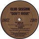 Club Session - Don't Move